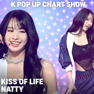 [4K/ZR] KISS OF LIFE(키스오브라이프) 나띠(NATTY) 「Lucky」 세로 직캠 @ENA K POP UP CHART SHOW(케이팝업 차트쇼)