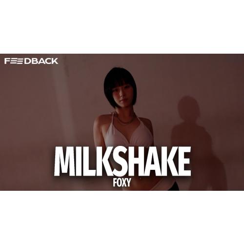 Mashanda - MILKSHAKE | FOXY Choreography