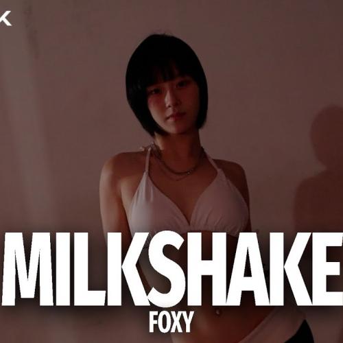 Mashanda - MILKSHAKE | FOXY Choreography