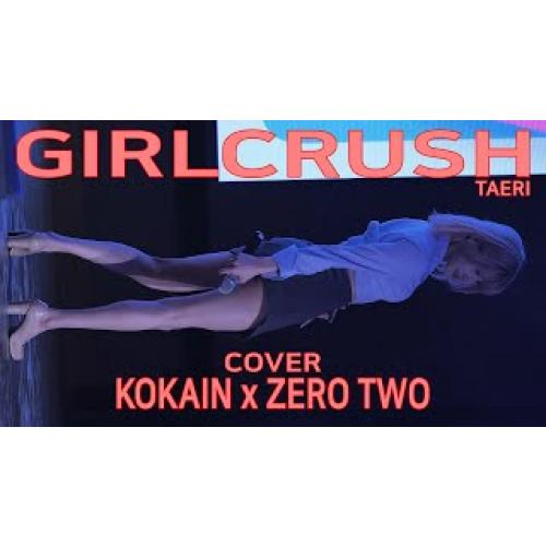 걸크러쉬 태리 직캠 GIRLCRUSH TaeRi cover Kokain x Zero Two by 230227 Fancam